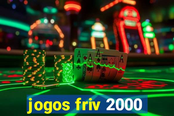 jogos friv 2000